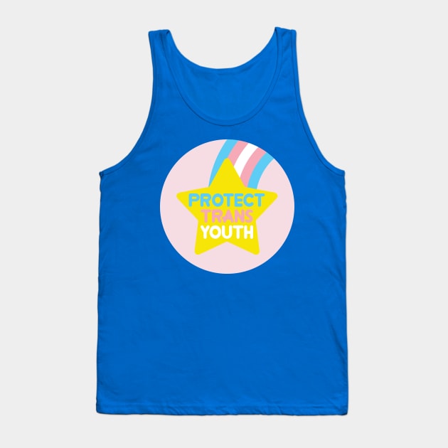 protect trans youth Tank Top by remerasnerds